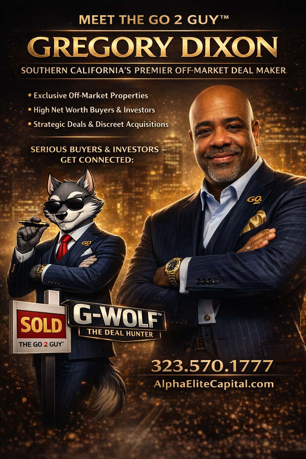 Gregory Dixon — The Go 2 Guy — G-Wolf The Deal Hunter